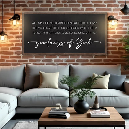 Goodness of God Faith Sign Ii