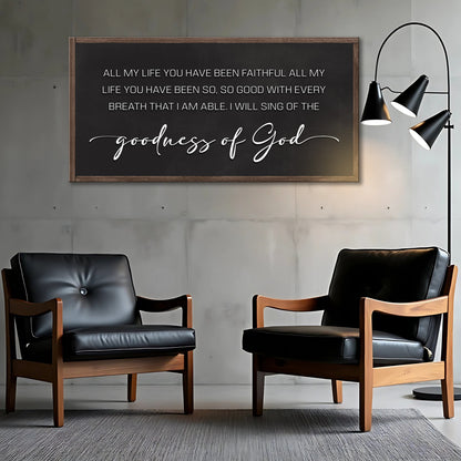 Goodness of God Faith Sign Ii