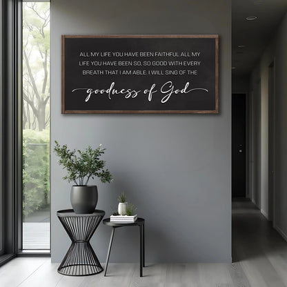Goodness of God Faith Sign Ii