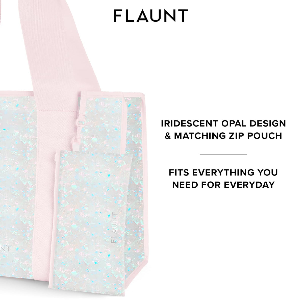FLAUNT Everyday Tote Bag