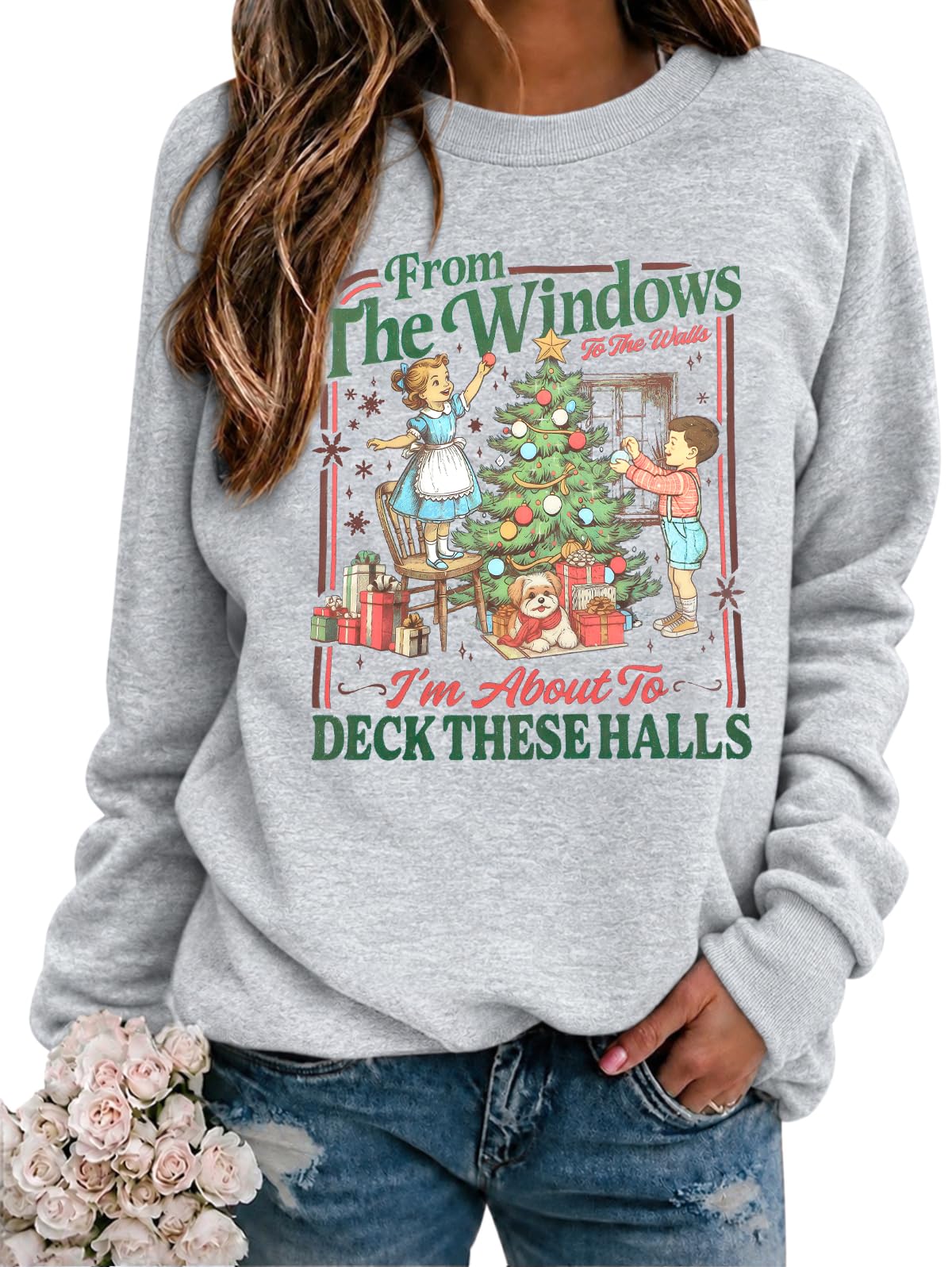 Christmas Sweatshirt for Women From The Windows To The Walls Sweatshirts