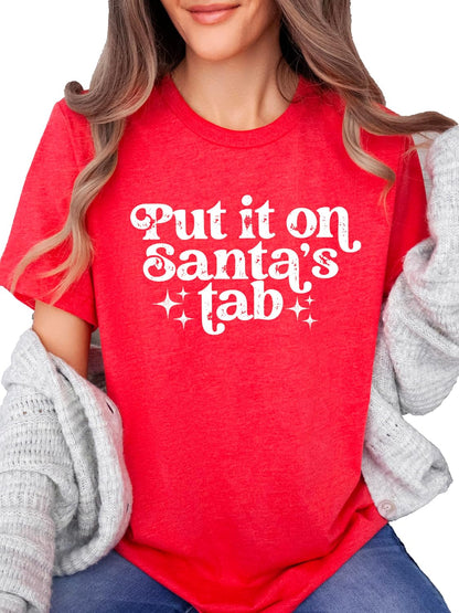 Put It On Santas Tab Funny Christmas Shirt for Women