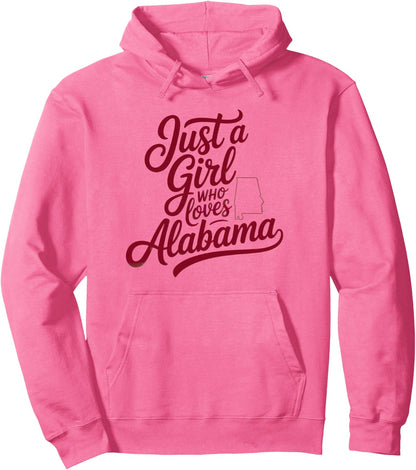 Just A Girl Who Loves Alabama, Women's Girls Cute Alabama Pullover Hoodie
