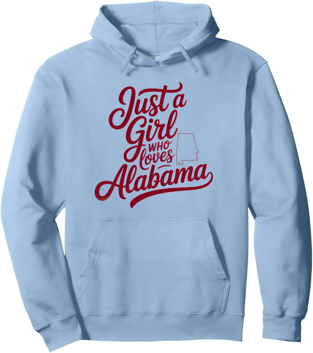 Just A Girl Who Loves Alabama, Women's Girls Cute Alabama Pullover Hoodie