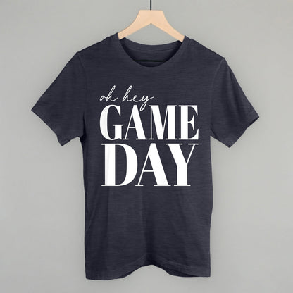 Oh Hey Game Day
