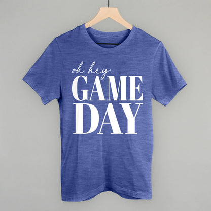 Oh Hey Game Day