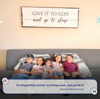 Give It to God and Go to Sleep Sign Vi